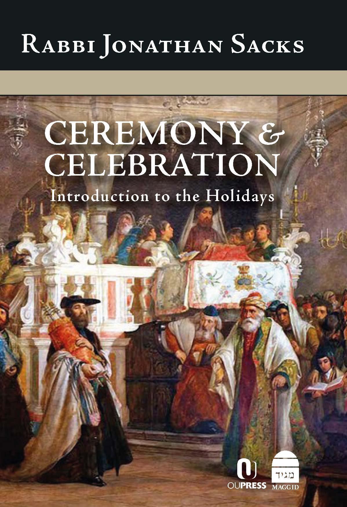 Ceremony &amp; Celebration: Introduction to the Holidays