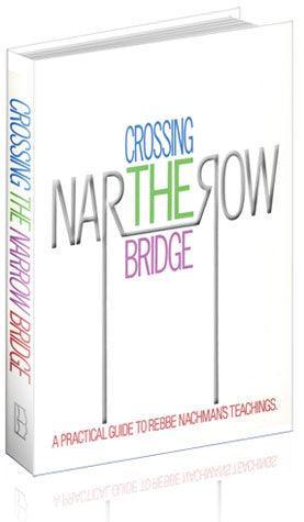 Crossing the Narrow Bridge