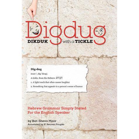 Digdug: Dikduk With a Tickle