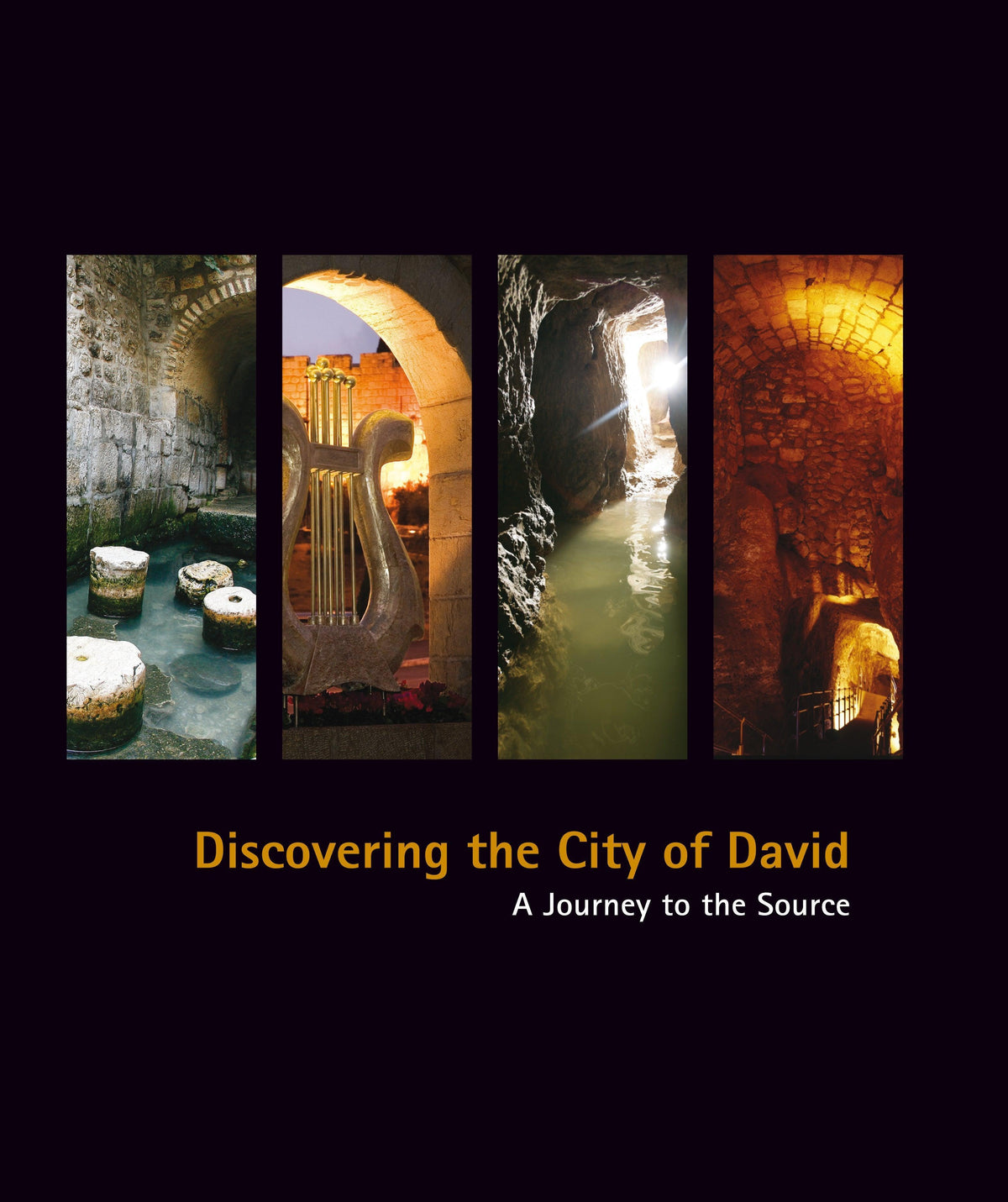 Discovering the City of David