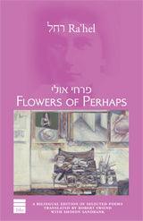 Flowers of Perhaps