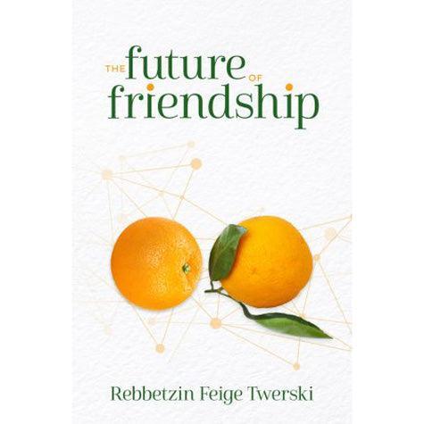 Future of Friendship (hardcover)