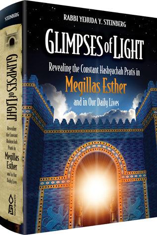 Glimpses of Light, Megillas Esther