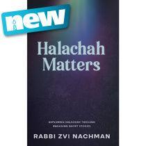 Halachah Matters