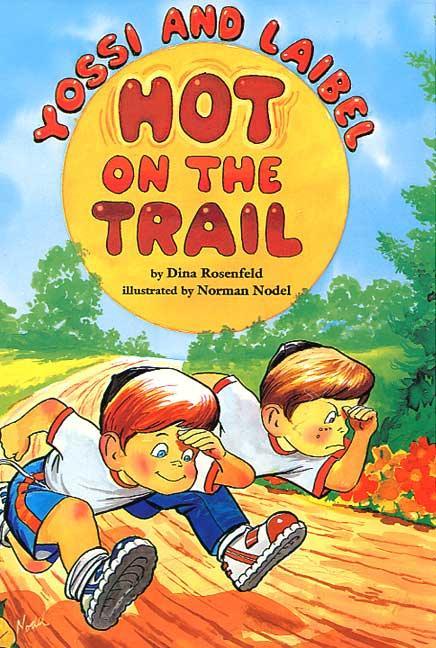 Hot On The Trail - A Yossi & Laibel Story