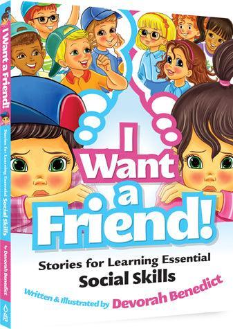 I Want a Friend