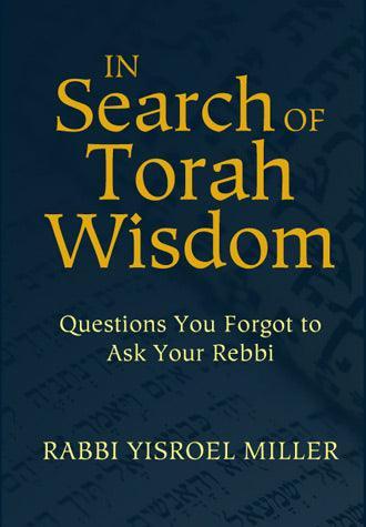 In Search of Torah Wisdom
