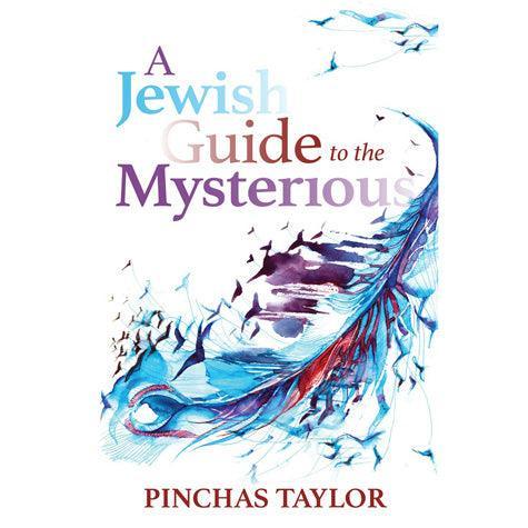 Jewish Guide to the Mysterious