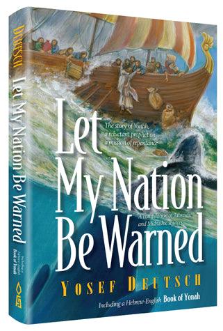 Let My Nation Be Warned (Yonah)