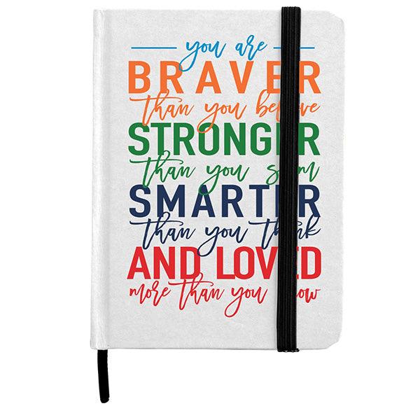 Lined Page Jotter with cardboard finish Quoting &quot;BRAVER, STRONGER, SMART AND LOVED&quot;