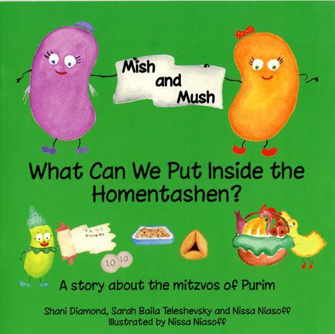 Mish & Mush, What Can We...Homentashen