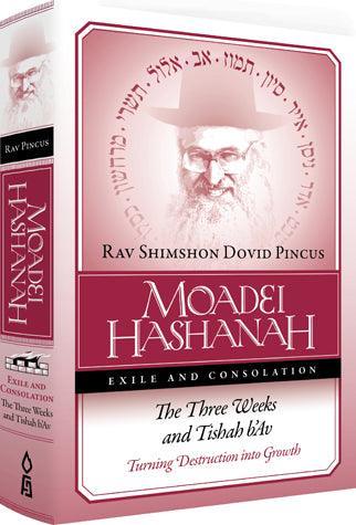 Moadei Hashanah, Three Weeks
