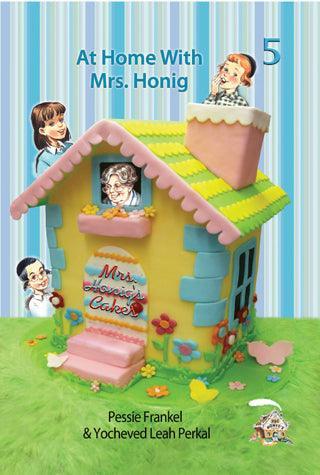 Mrs. Honig's Cakes #5