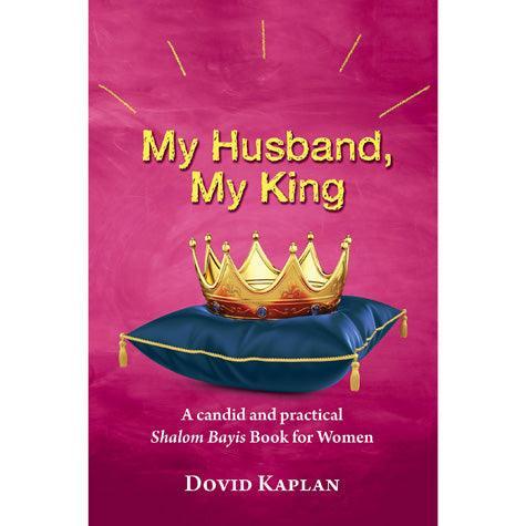 My Husband My King (hardcover)