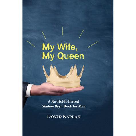 My Wife, My Queen (Hardcover)