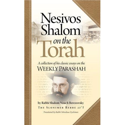 Nesivos Shalom on the Torah