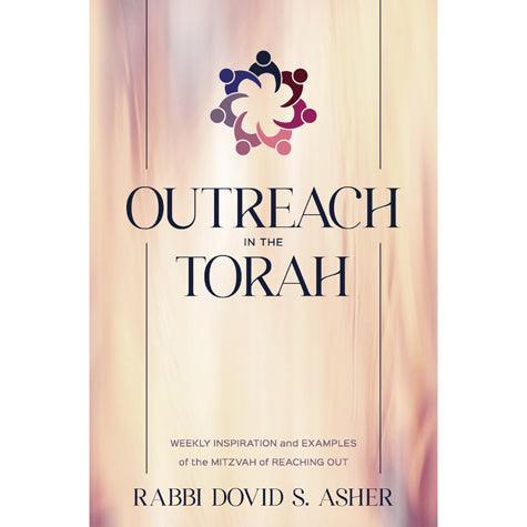 OUTREACH IN THE TORAH