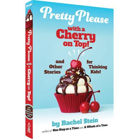 Pretty Please with a Cherry on Top (hc)