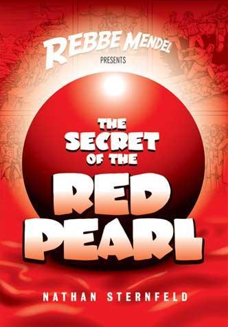 Rebbe Mendel #3: Secret of the Red Pear