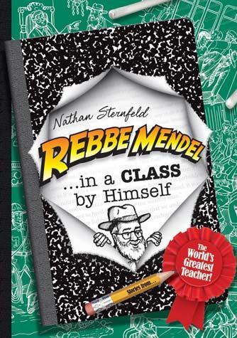 Rebbe Mendel #5: In a Class By Himself