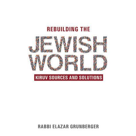 Rebuilding the Jewish World (hard)