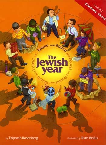 Round & Round the Jewish Year #2:Ch/Shv