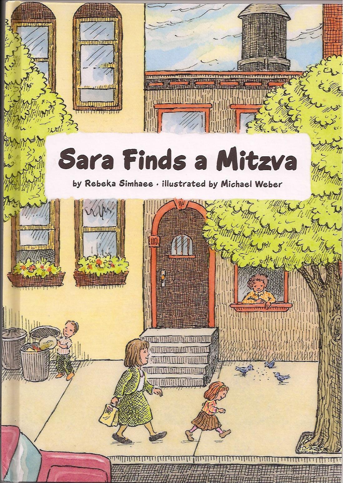 Sarah Finds A Mitzvah