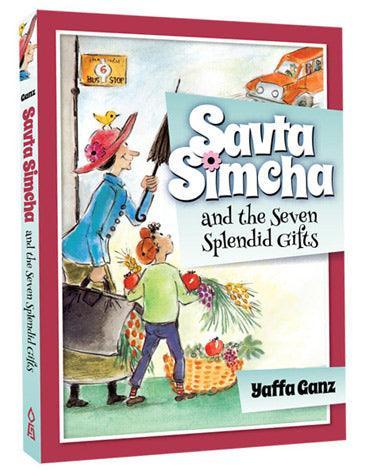 Savta Simcha & the 7 Splendid Gifts