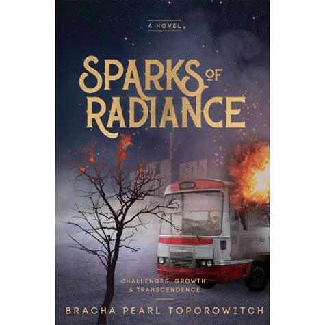 Sparks of Radiance (hardcover)