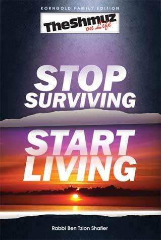 Stop Surviving, Start Living (hard)