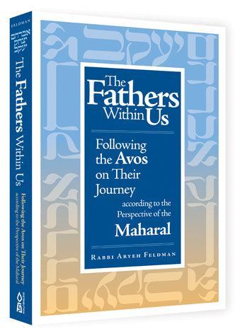 THE FATHERS WITHIN US
