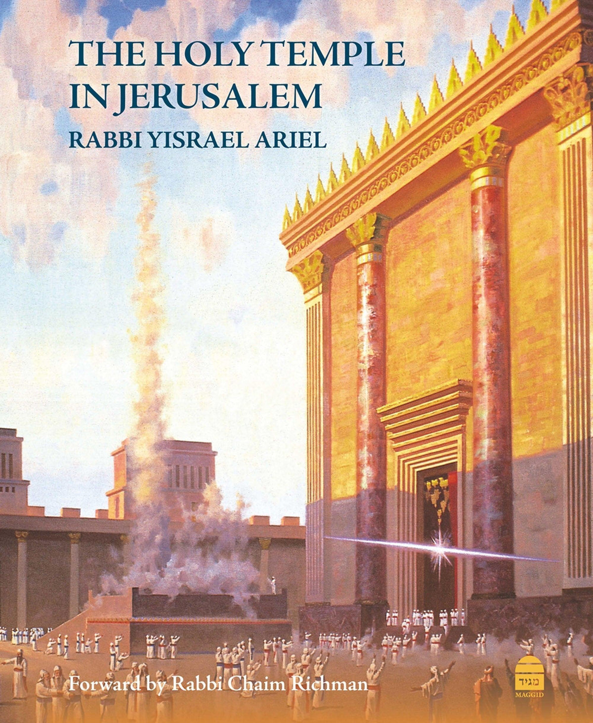 The Holy Temple in Jerusalem