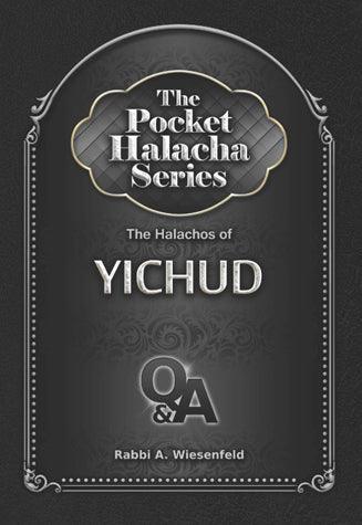 The Pocket Halacha Series: Halachos of Yichud
