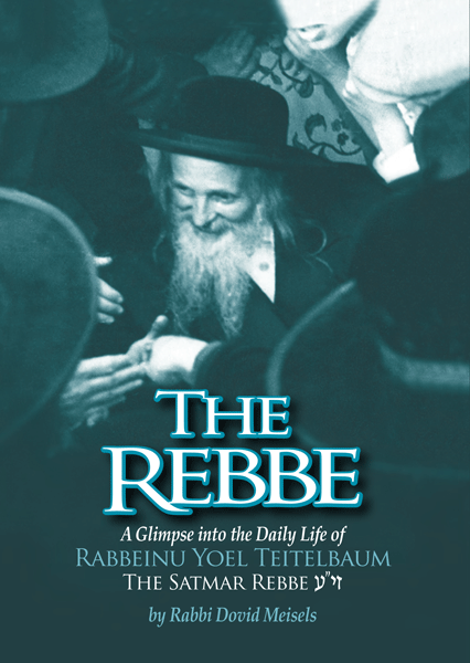 The Rebbe - Daily Life