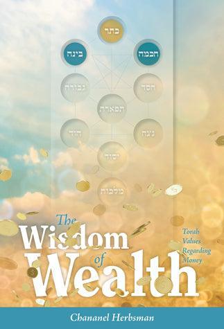 The Wisdom of Wealth
