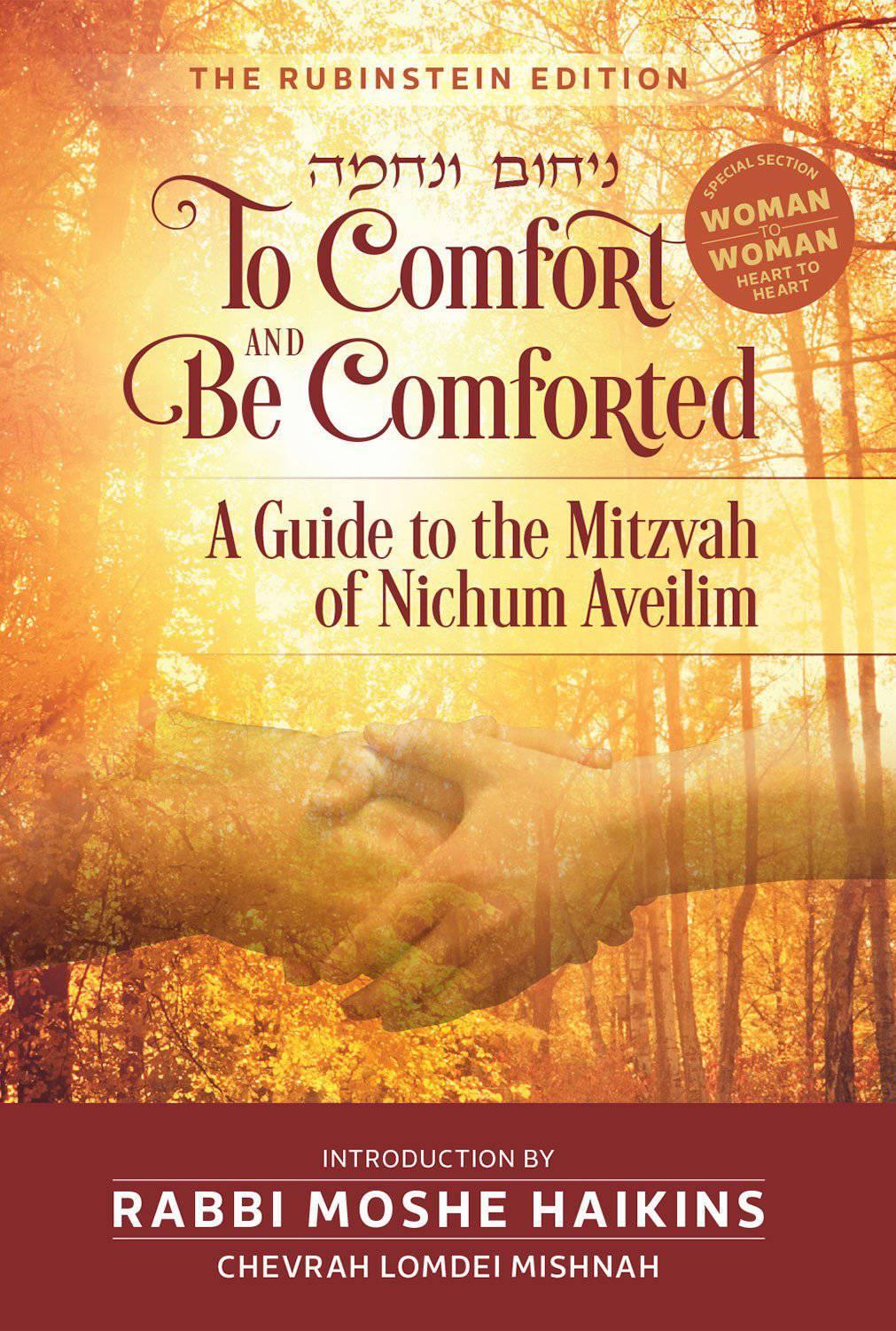 To Comfort & Be Comforted