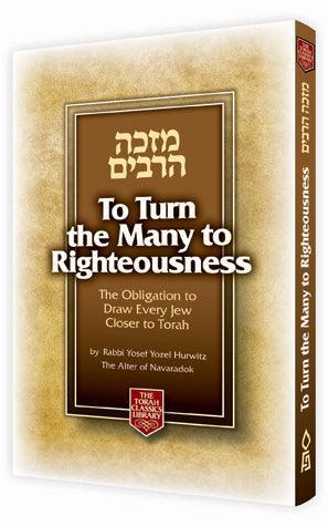To Turn the Many to Righteousness