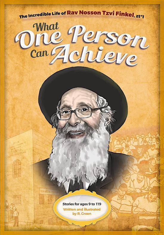 What One Person Can Achieve - Rav Nosson Tzvi Finkel
