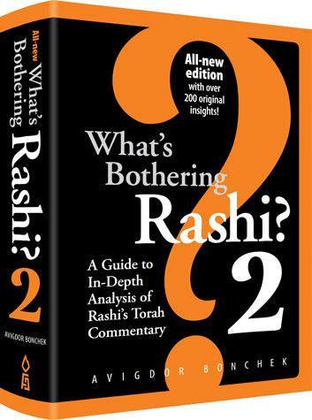 What's Bothering Rashi 2, New Edition