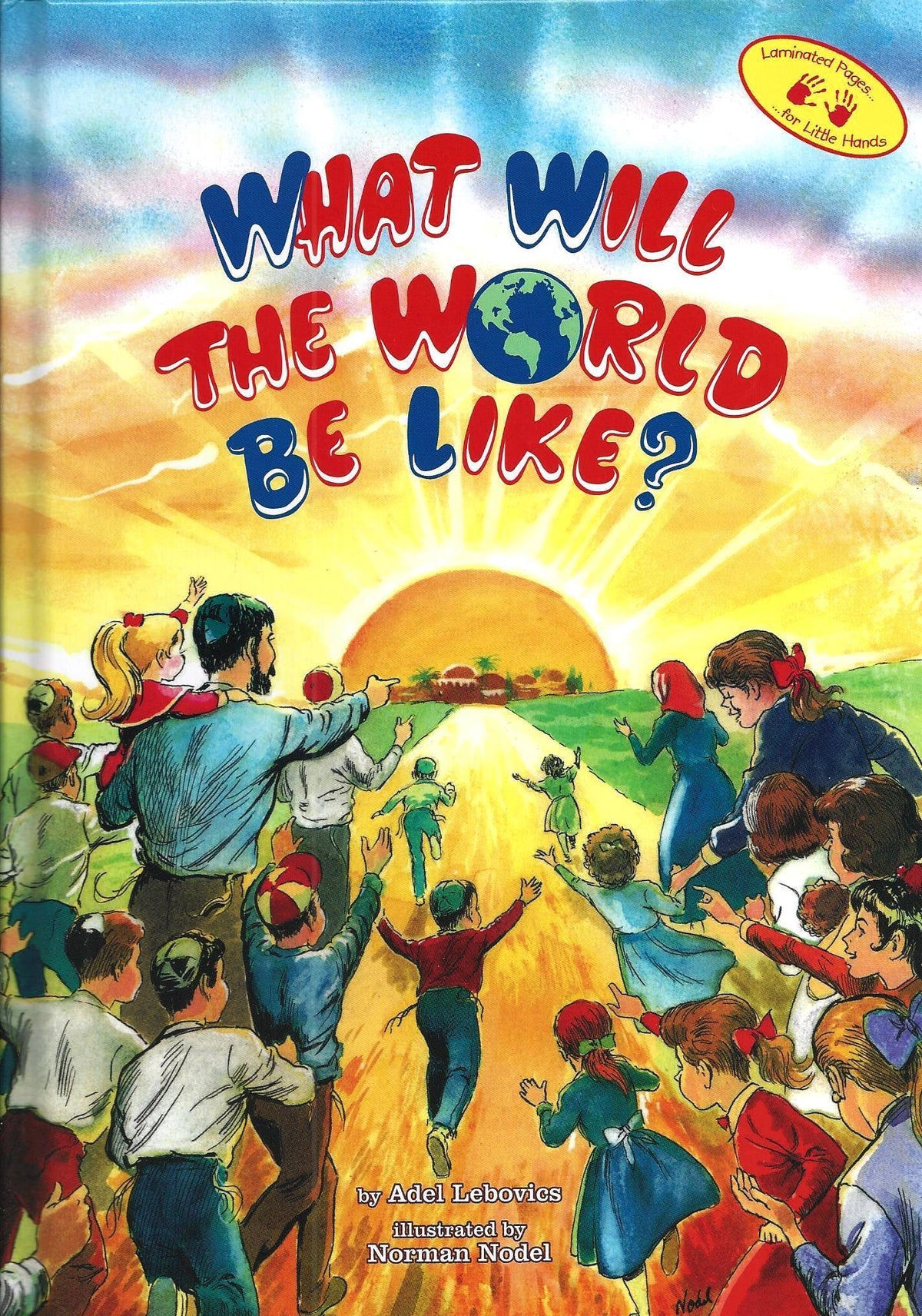 What Will The World Be Like