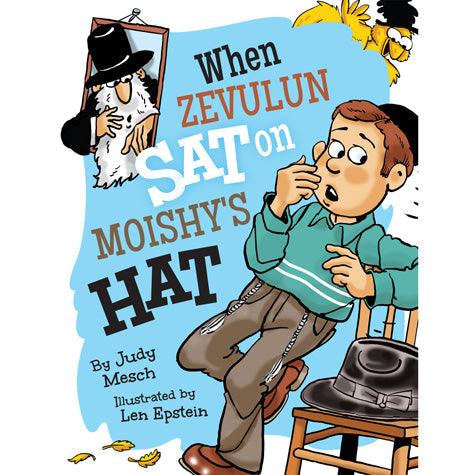 When Zevulun Sat on Moishe&#39;s Hat