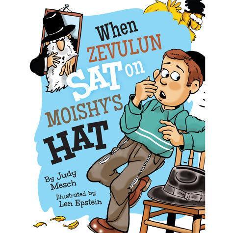 When Zevulun Sat on Moishe's Hat