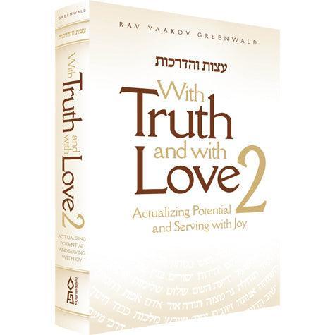 With Truth and Love, volume 2 (hard)