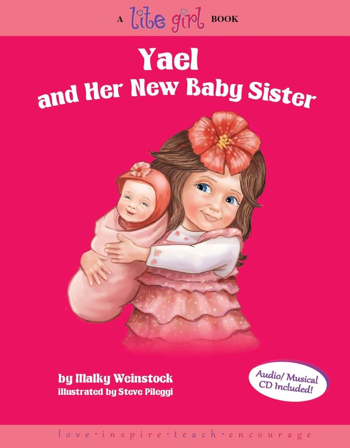 Yael and Her New Baby Sister